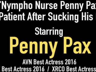 Nympho Nurse Penny Pax Fixes Patient just after Sucking his Cock!