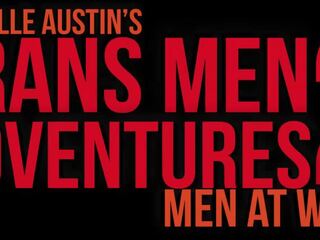 Trans Men Adventures 2 Men at Work, Free adult video ec