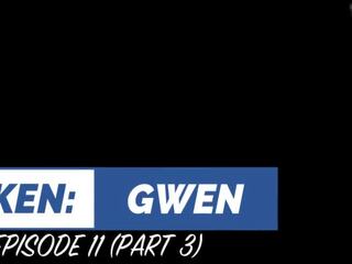 Taken: gwen - folge 11 (teil 3) hd vorschau